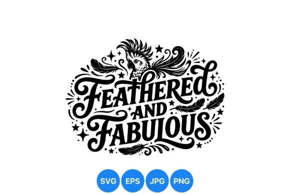 Elegant Graphics Meet Bold Illustrations in Feathered Fabulous Typography Design