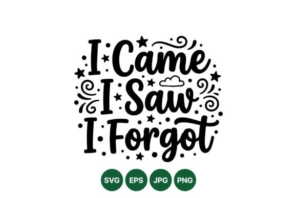 I Came I Saw Funny Quote Design – Playful Illustrations for Brand Graphics