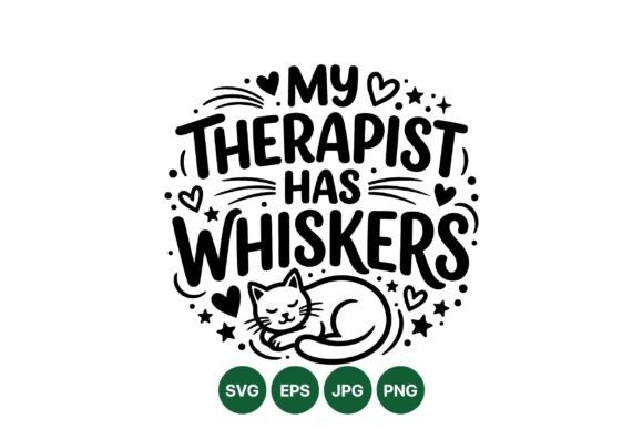 My Therapist Has Whiskers SVG: A Playful Graphic for Crafters and Etsy Sellers